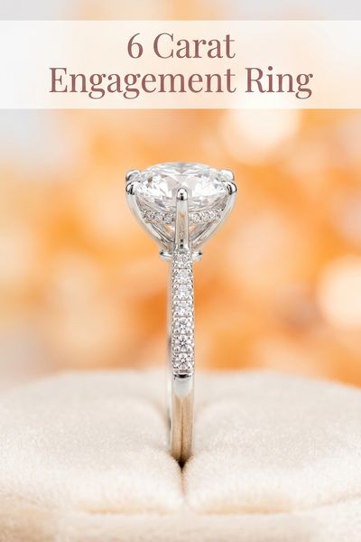 6 carat engagement ring