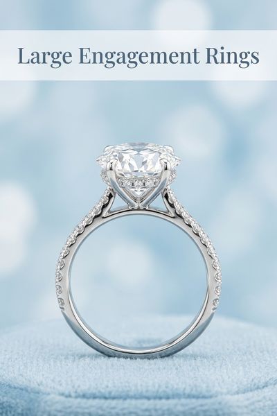 large engagement rings